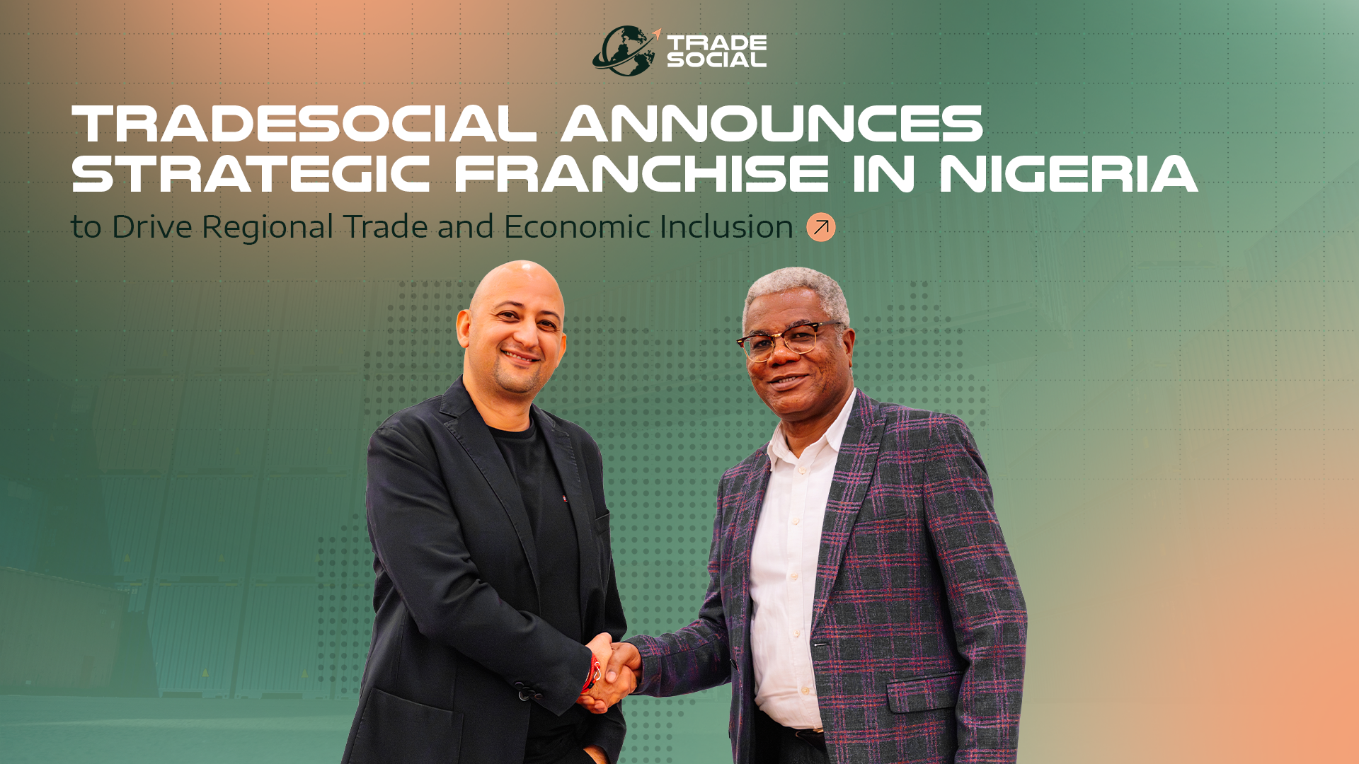 TradeSocial Announces Strategic Franchise in Nigeria to Drive Regional Trade and Economic Inclusion